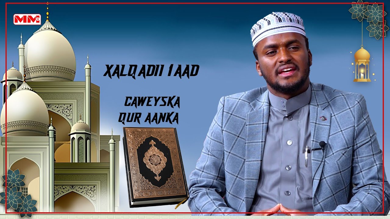 CAWEYSKA QUR’AANKA Qaari Cod Macaan.