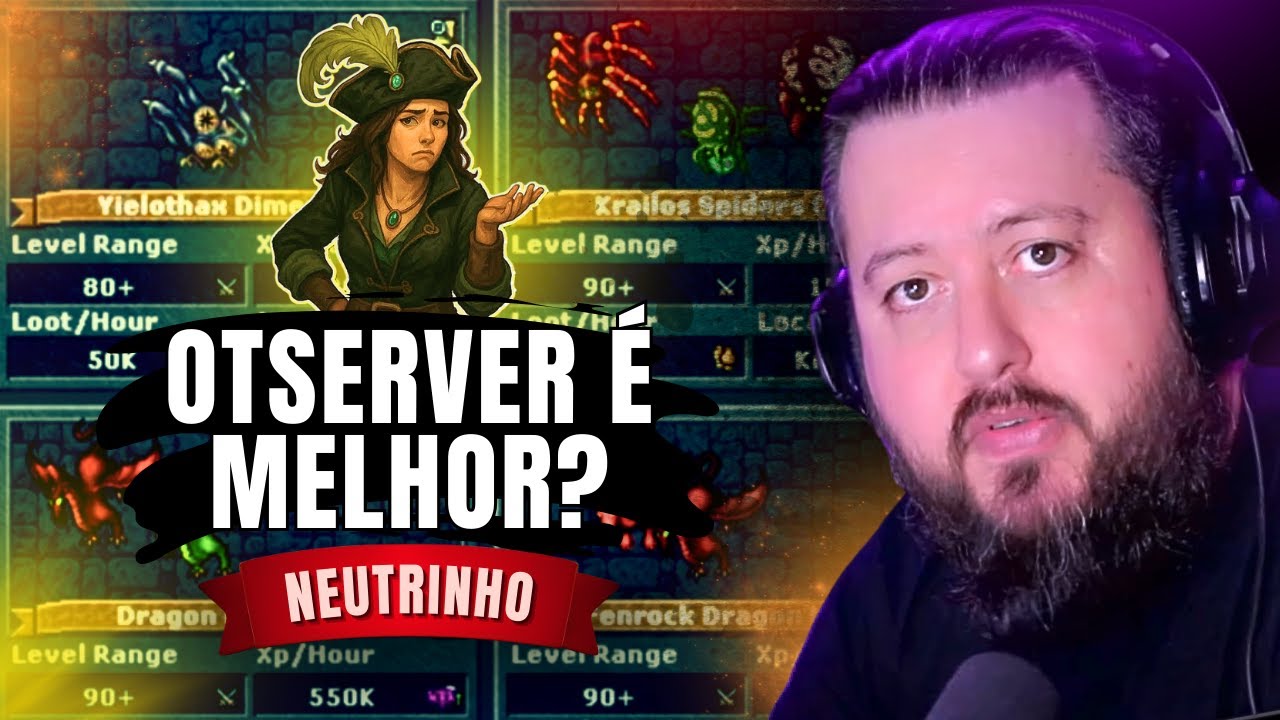🟣 Tibia: JOGAR OTSERVER É TÃO MELHOR ASSIM?? || @Neutrinho no Tibia