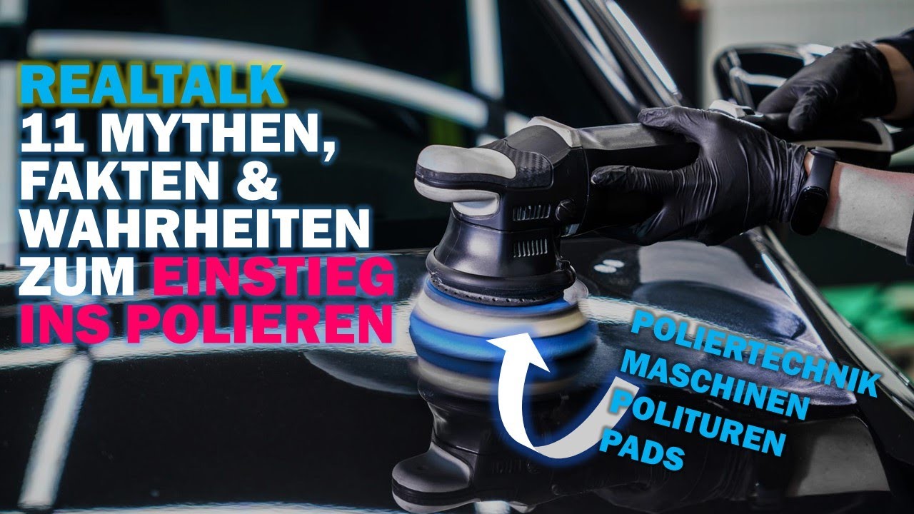 11 Punkte REALTALK zum Einstieg ins Polieren: das muss jeder Anfänger sehen!