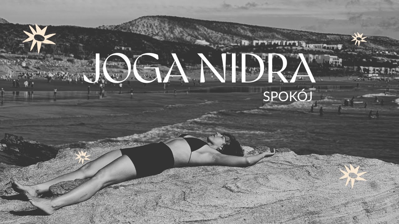 Joga Nidra - Spokój (20 min)