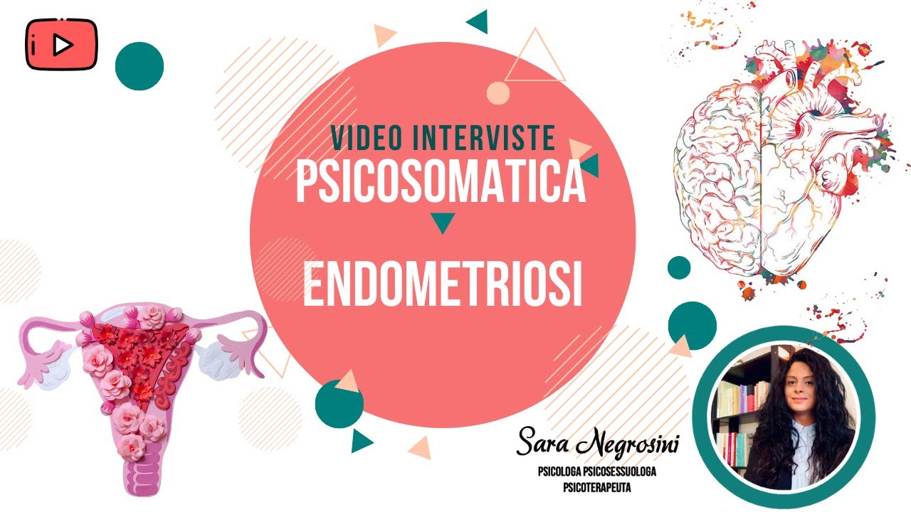 PSICOSOMATICA - ENDOMETRIOSI