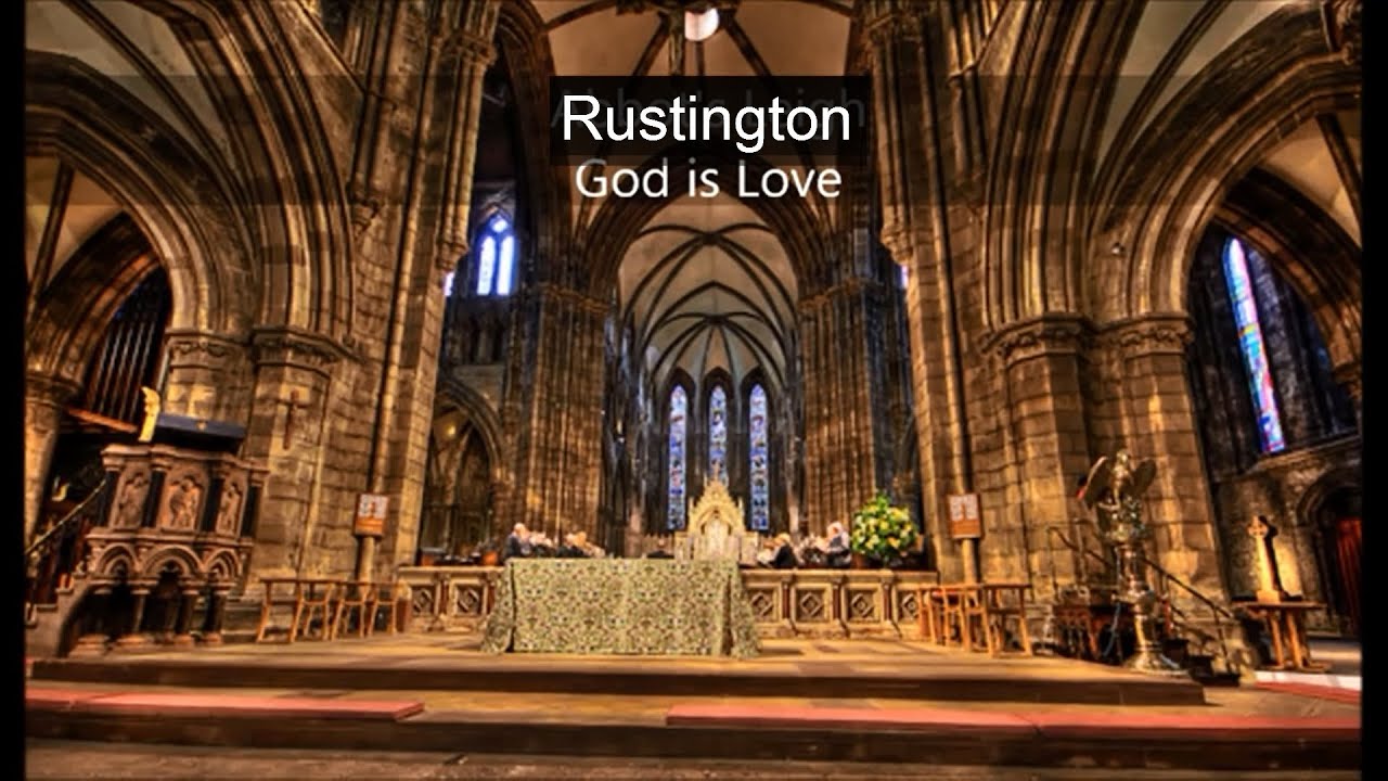 God is Love - Rustington