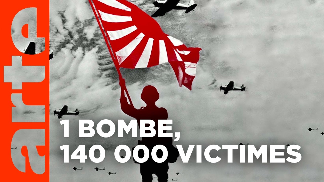 6 août 1945 : Hiroshima | Quand l'histoire fait dates | ARTE