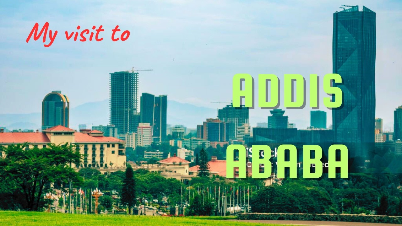 Vlog Addis Ababa