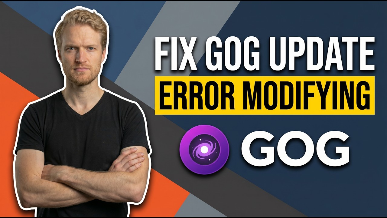 Fix Gog Update Error Modifying (Easy Guide)