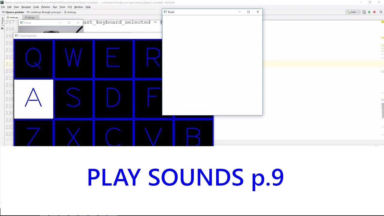 Play sounds - Gaze controlled keyboard with Python and Opencv p.9