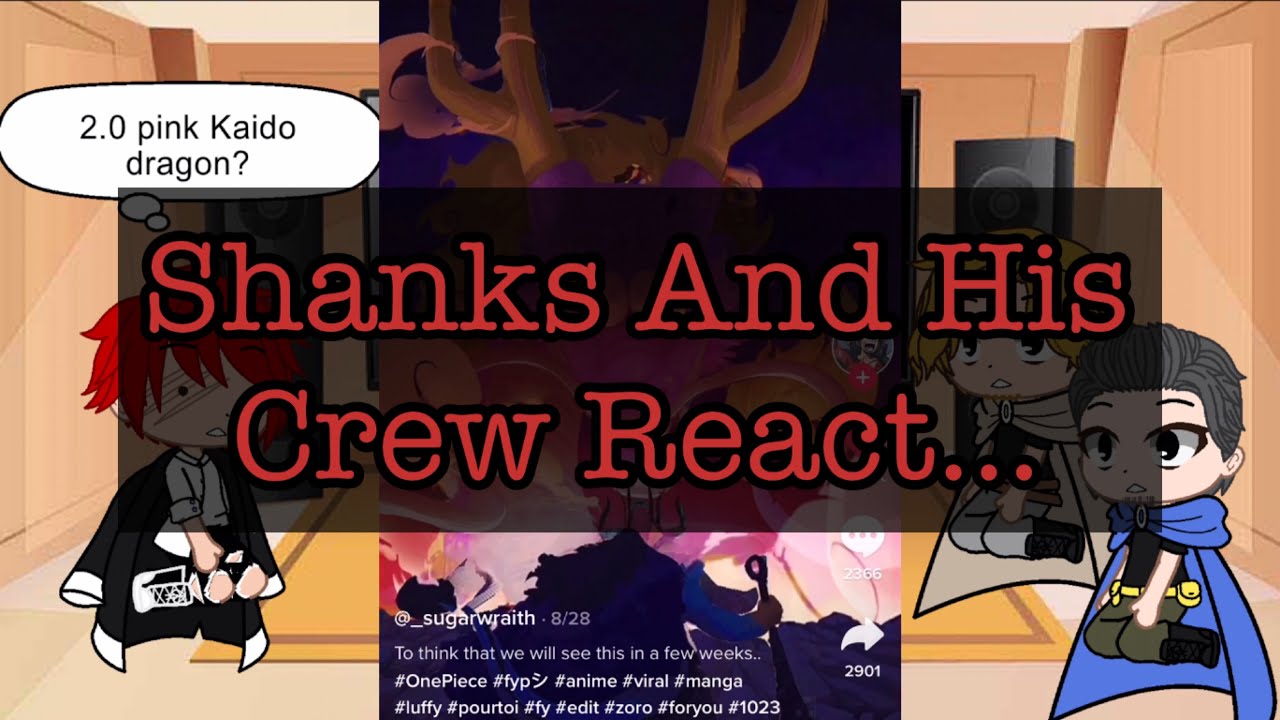 ||Shanks And His Crew React||