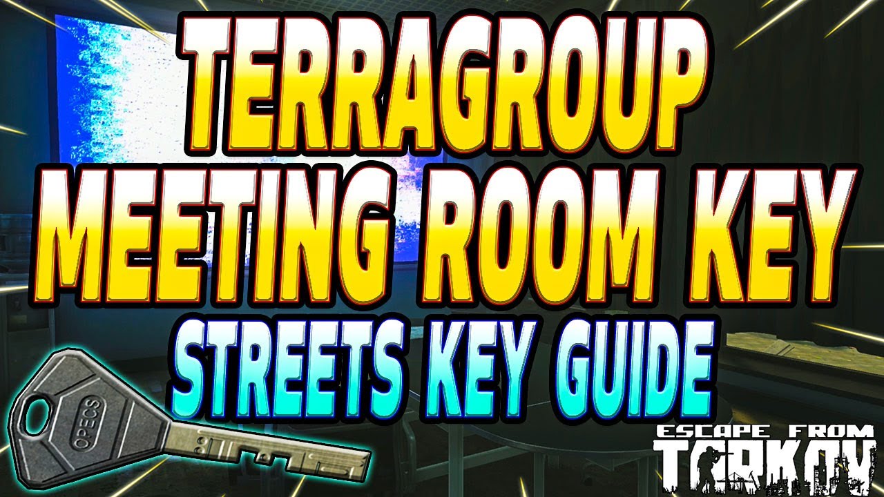 TerraGroup Meeting Room Key - Key Guide - Escape From Tarkov