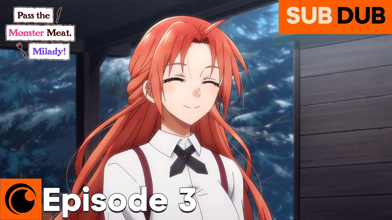 Pass the Monster Meat, Milady! Episode 3 SUB/DUB | Grilled Skewers of Prime Meat Royal Moodle