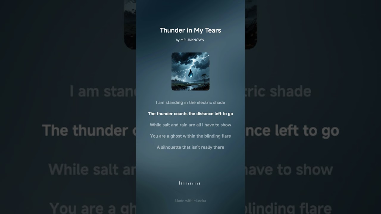 Thunder in my tears