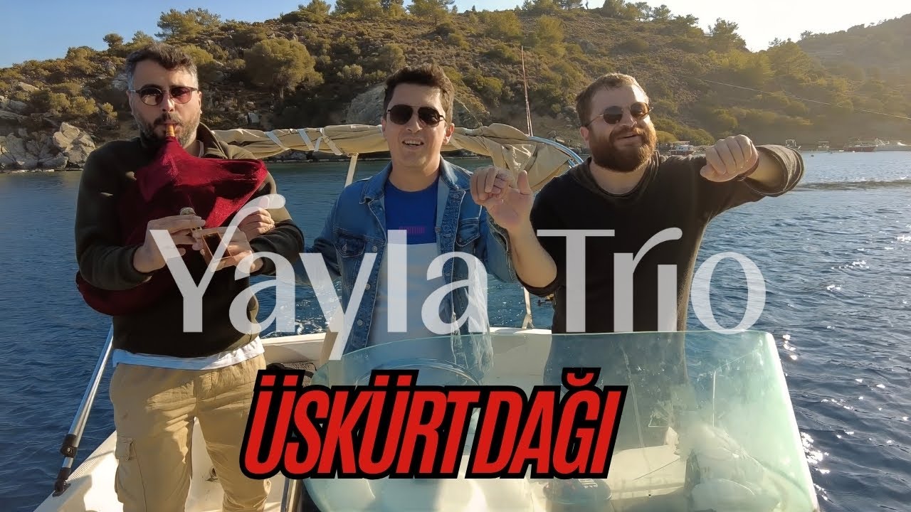 Yayla Trio - Üskürt Dağı