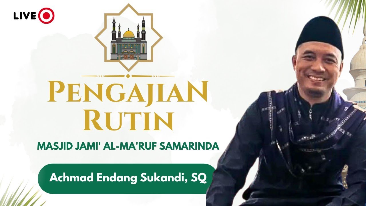 (Live) Rabu, 25 Februari 2026 | Pengajian Ramadan Ba'da Dzuhur | Achmad Endang Sukandi, SQ