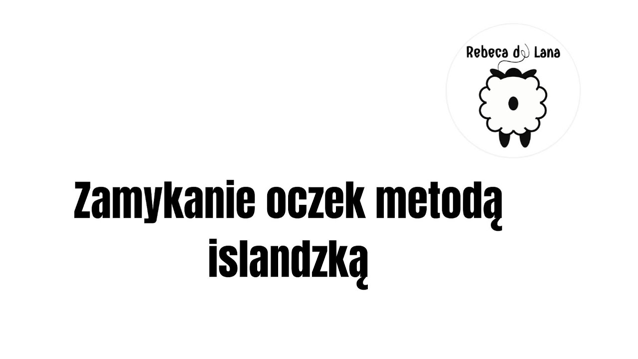 Zamykanie oczek metodą islandzką
