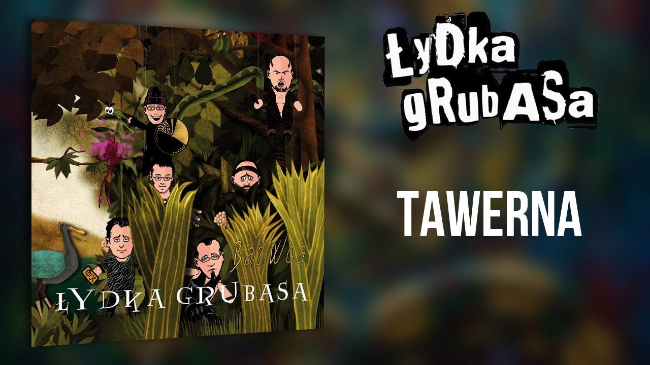 Łydka Grubasa - Tawerna (Bąż Woa, 2010)