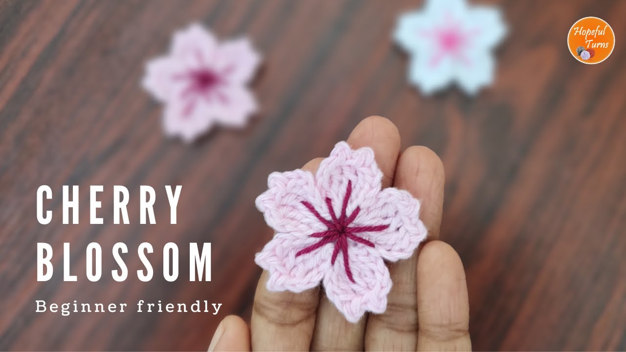 Crochet Cherry Blossom Flower | Flores Sakura -  Spring flowers | Easy crochet flower for Beginners