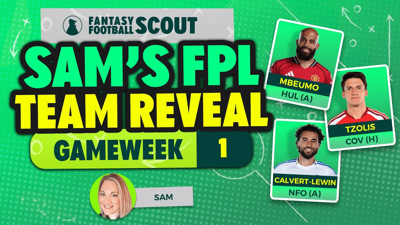 РАСКРЫТИЕ СОСТАВА SAM ДЛЯ FPL: ТУР 1 🔥 | БЕЗ БУСТА СКАМЕЙКИ! | Советы по FPL 26/27