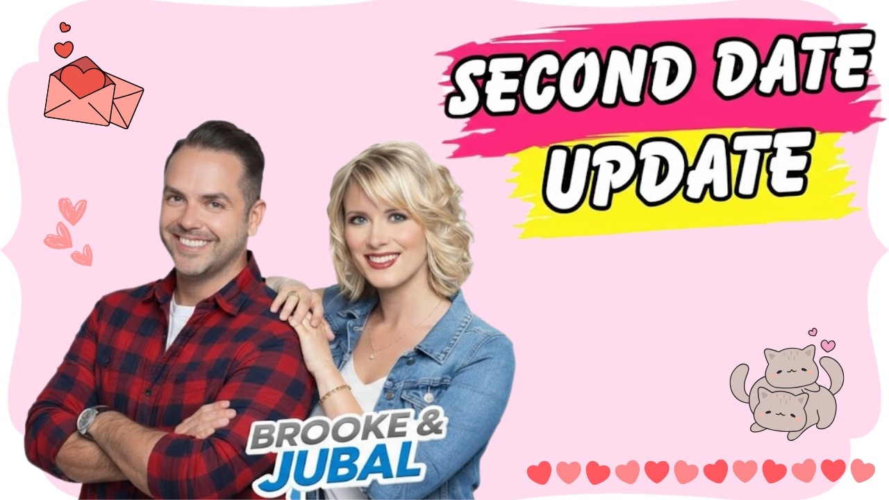 Brooke and Jubal Second Date Update | Dating Stories That Fell Apart