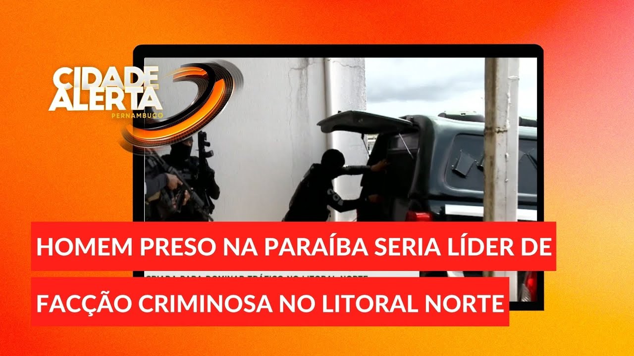 Foi preso um dos homens mais procurados do estado de Pernambuco