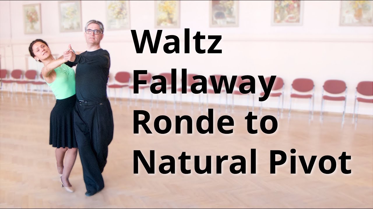 Waltz Fallaway Ronde to Natural Pivot | Dance lesson