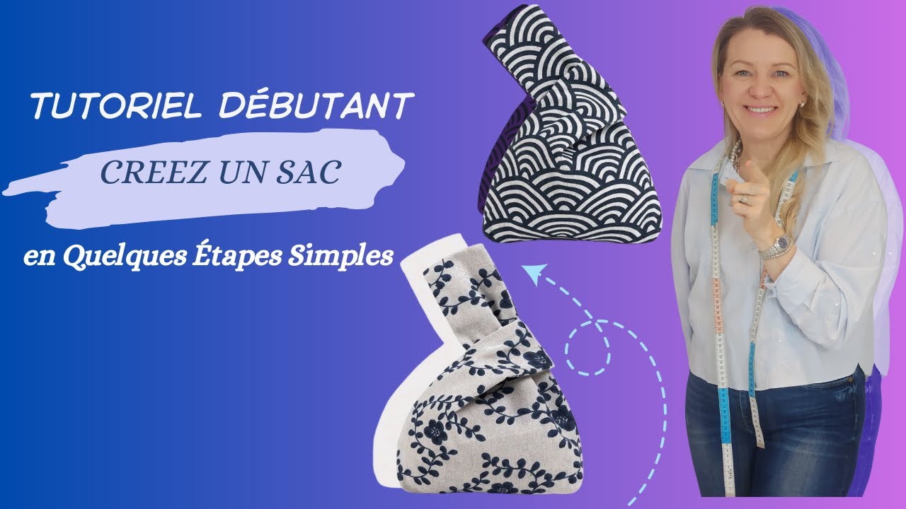 Comment coudre un sac japonais ? Tutoriel complet