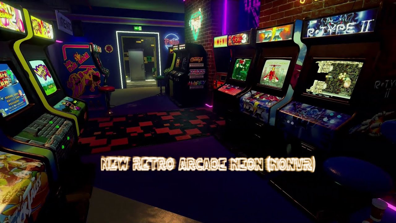 New Retro Arcade Neon (NonVR)