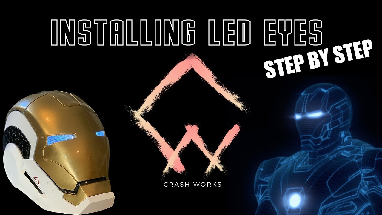 Step-by-step Installing LED Eyes in your Iron Man helmet