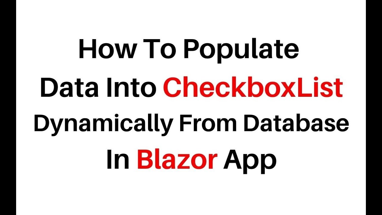 Blazor App Populate Data Into Checkboxlist