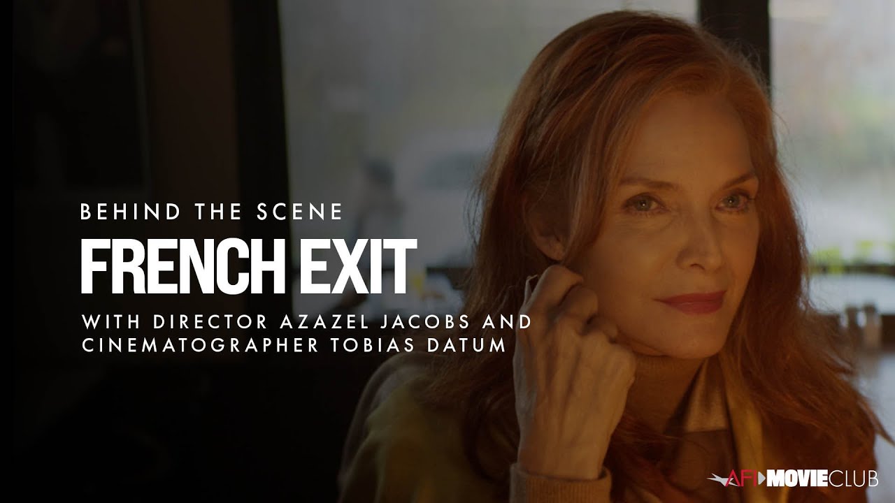 AFI alums Azazel Jacobs & Tobias Datum on Making FRENCH EXIT | AFI Movie Club