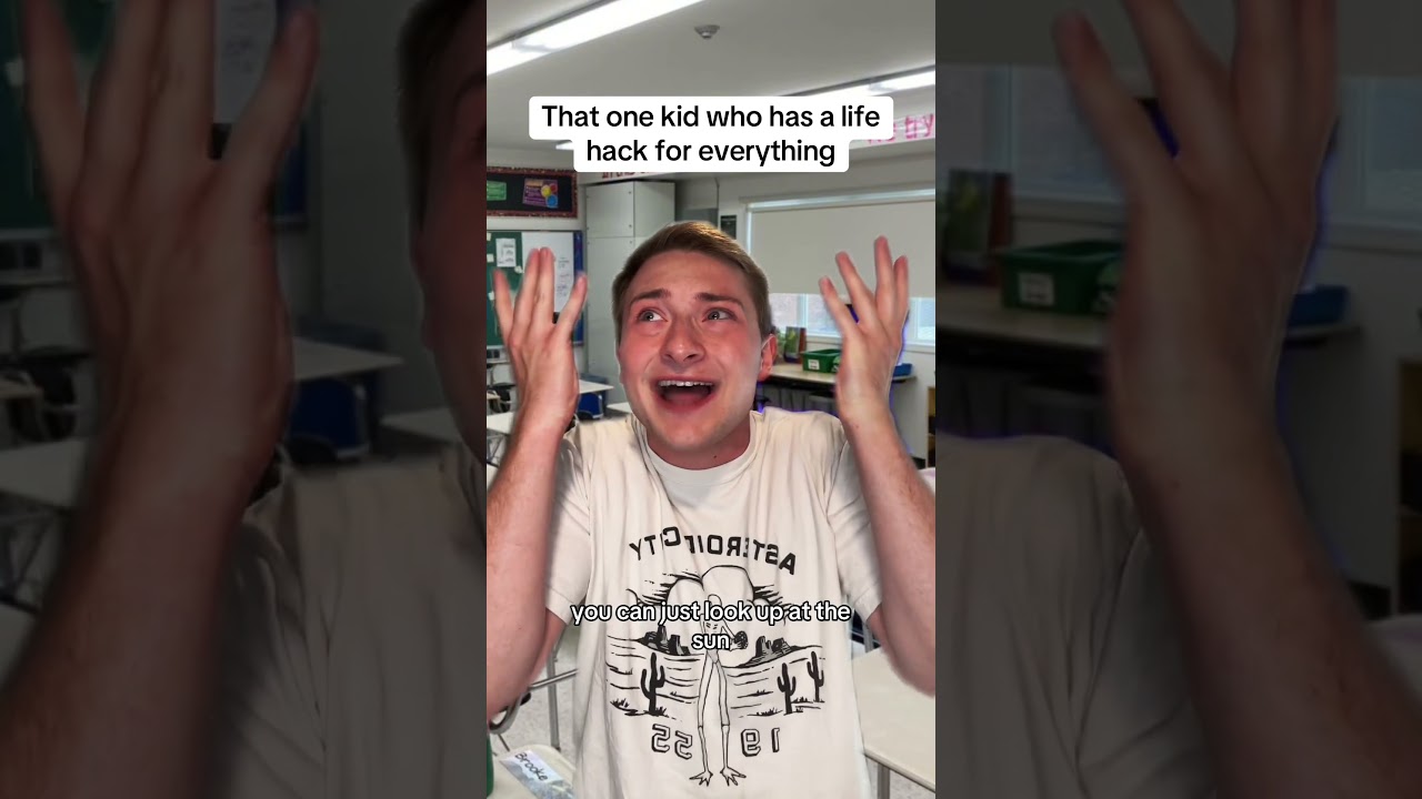 That one kid who has a life hack for everything #comedy #middleschool #funny #teacherjokes #pov