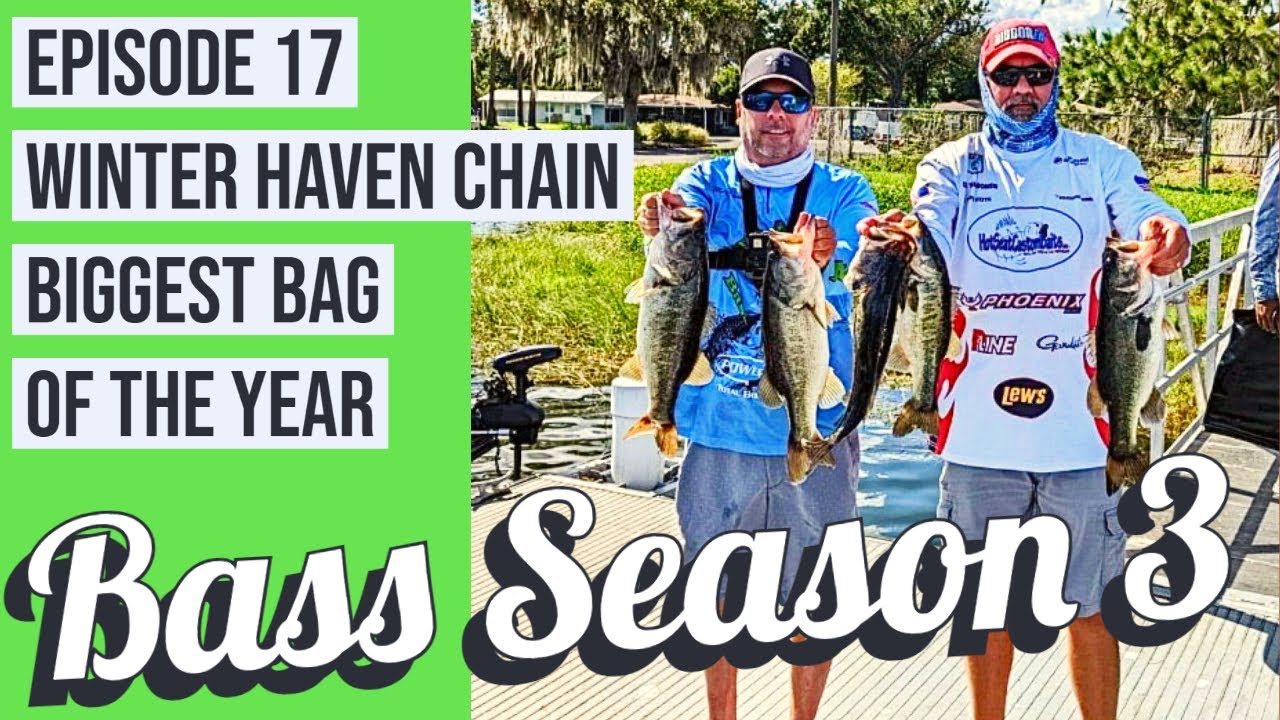 Bass Season 3 Winter Haven Chain Episode 17