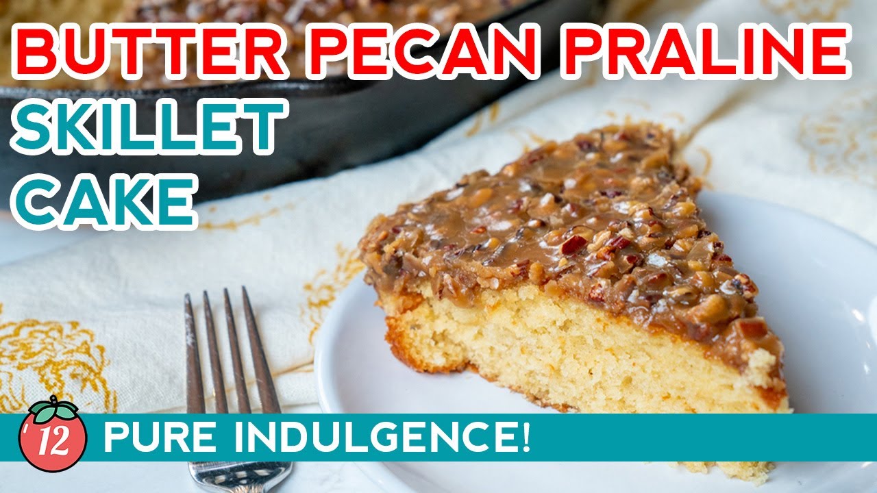 Indulgent, Decadent & SO EASY - Buttermilk Pecan Praline Skillet Cake Recipe