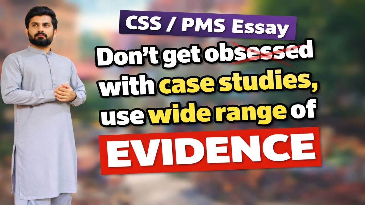 How to add evidence in essay | How to improve sentence structure | CSP Irfan Hunjra