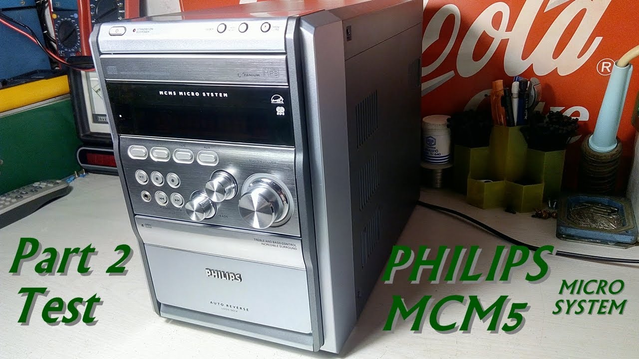 PHILIPS MCM5 Micro System (2004) Part 2 Test ●