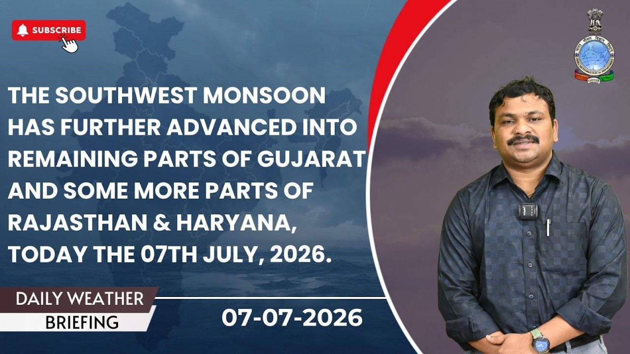 Southwest Monsoon Advances into Remaining Gujarat & More Parts of Rajasthan, Haryana on 07th July