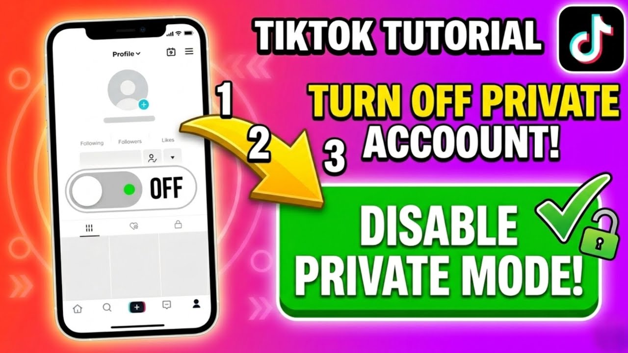 TikTok: Switch from Private to Public Account in 2026 &ndash; Fast Tutorial