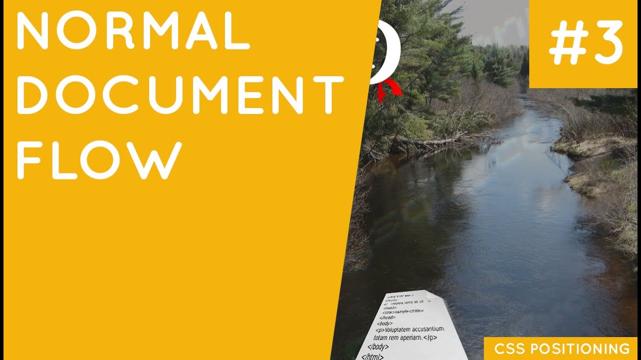 CSS Positioning Tutorial #3 - Normal Document Flow