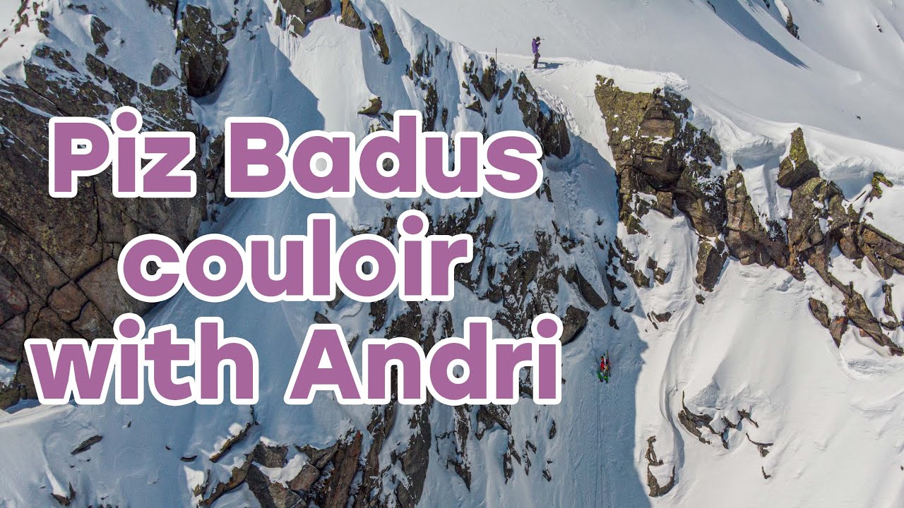 Piz Badus couloir with Andri