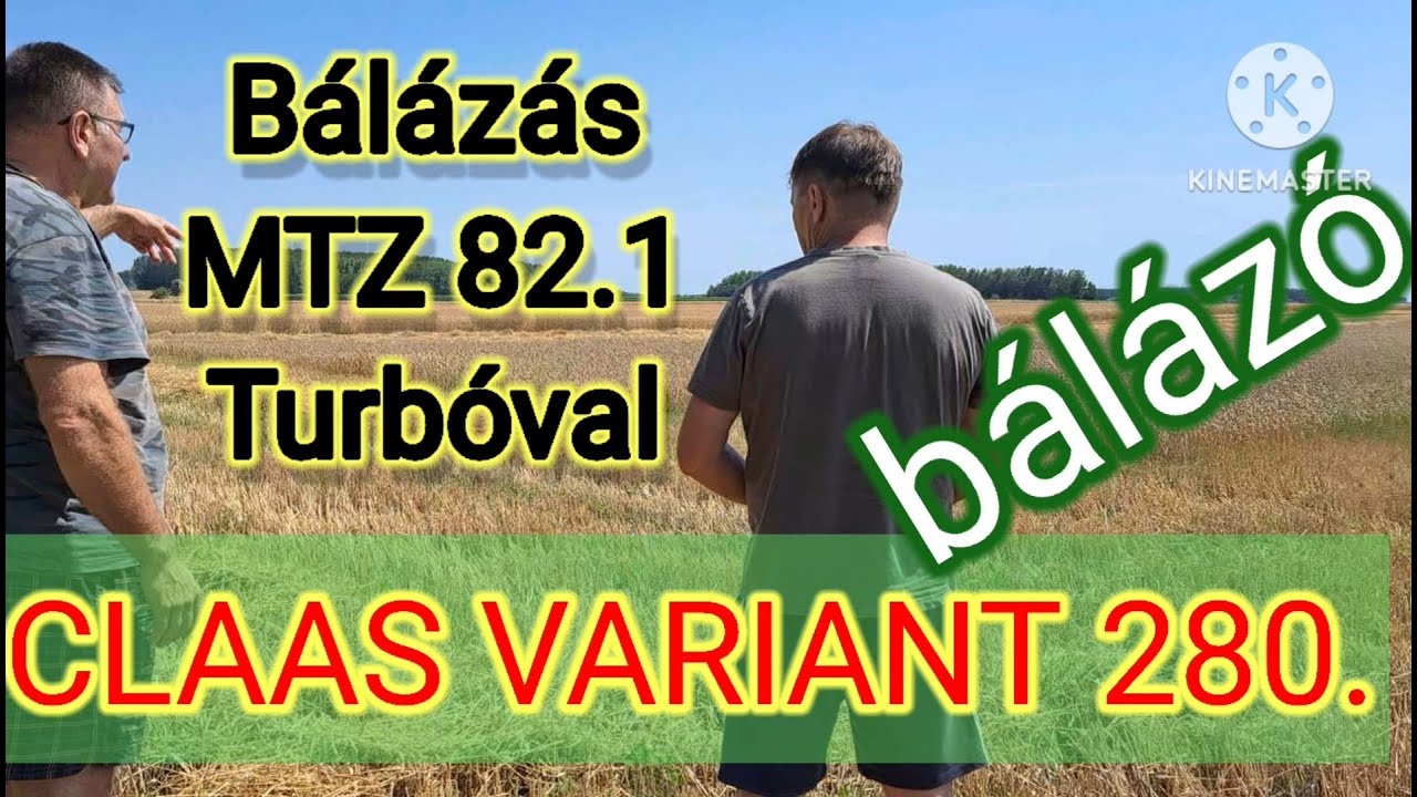 Bálázás.,MTZ-82.1 és CLAAS VARIANT 280 bálázó./MTZ Agro Vlog./2024.