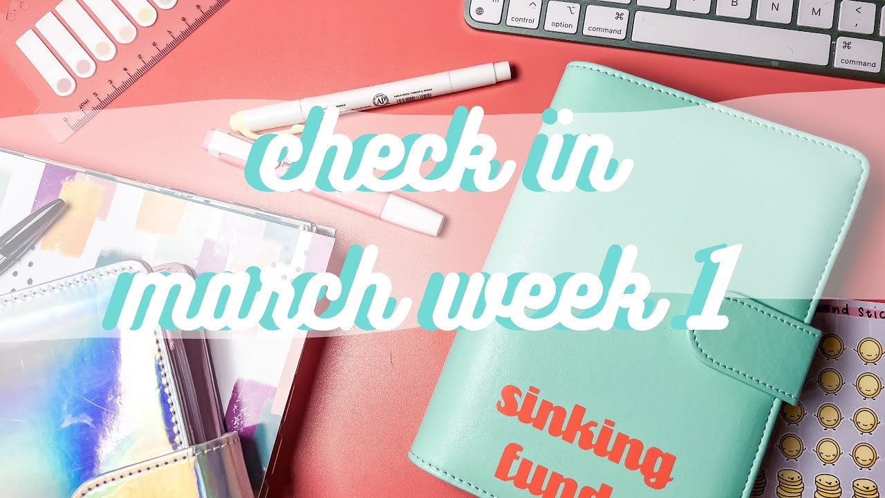 &pound;120 SINKING FUNDS CASH STUFFING and March Week 1 Check In - Slightly over budget