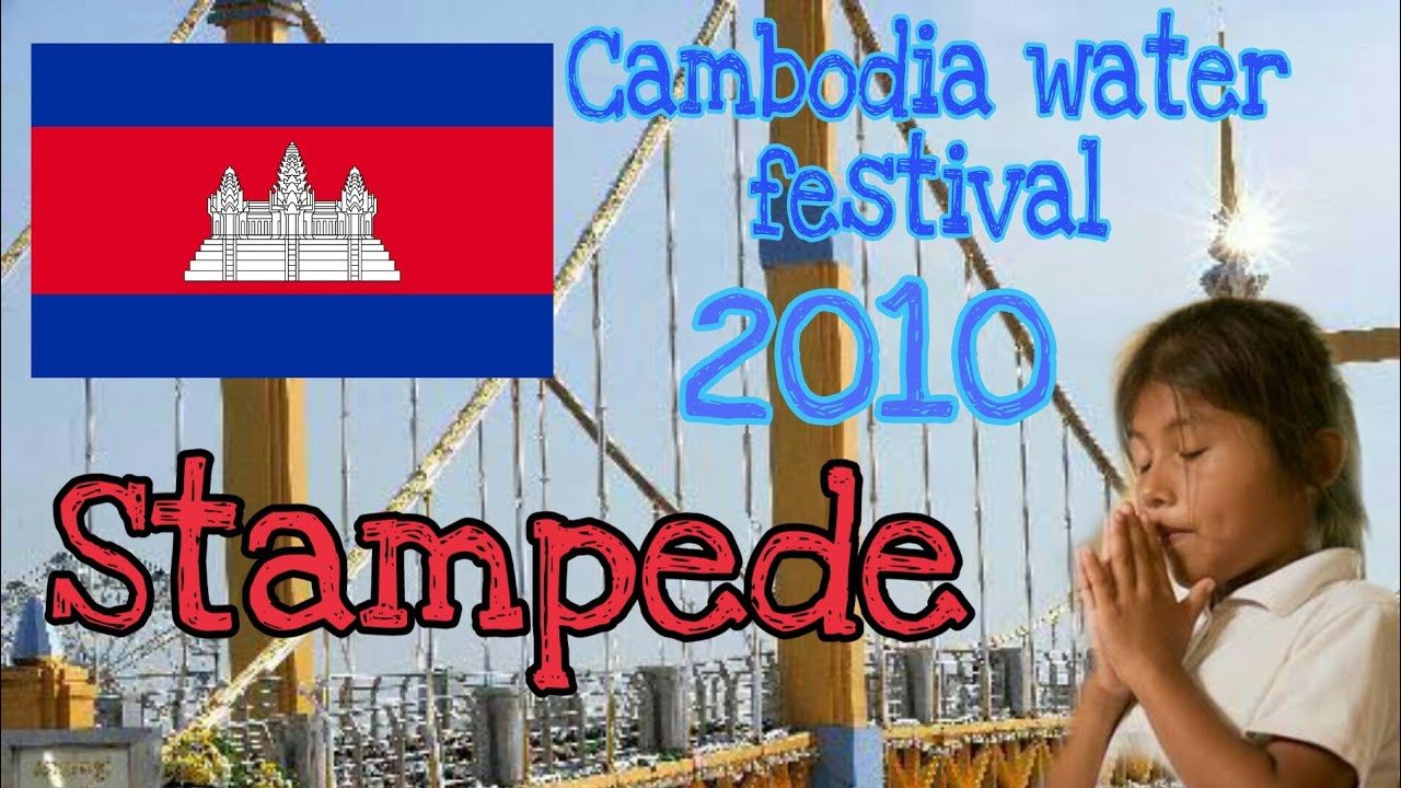 Stampede in cambodia 2010