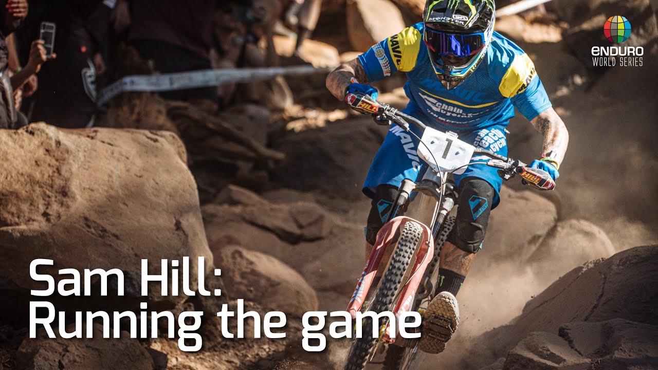 Sam Hill: Running the Game