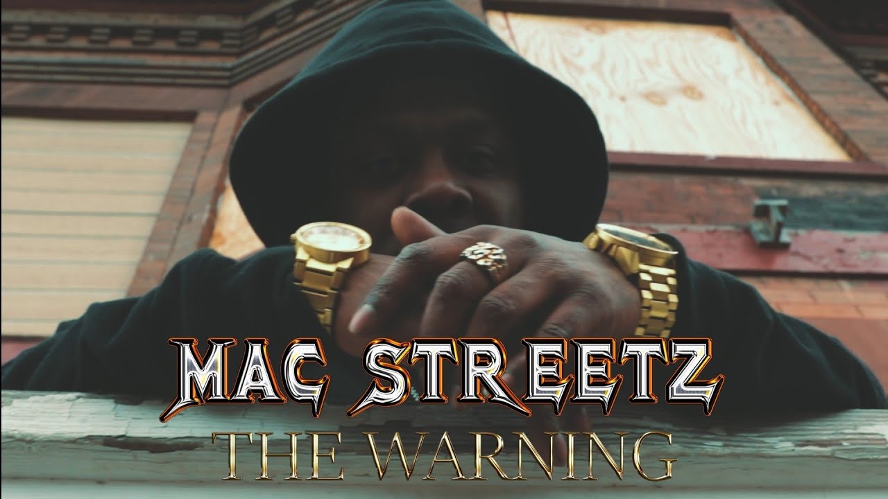 MAC STREETZ - The Warning | official music video