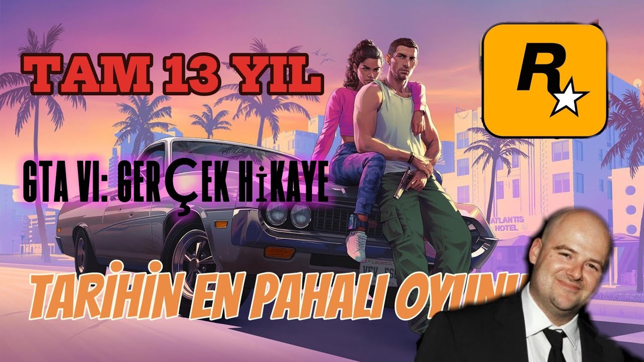 GTA 6 Neden 13 Yıl Sürdü ?