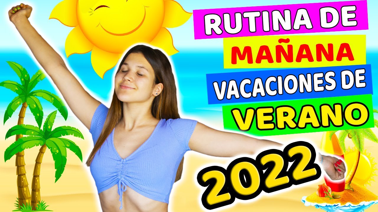 RUTINA DE MAÑANA EN VACACIONES DE VERANO 2022 | Daniela Golubeva