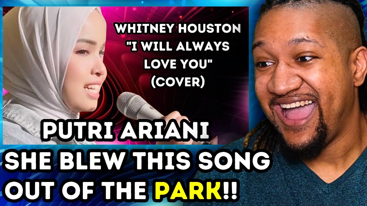 Putri Ariani | I Will Always Love You - Whitney Houston | Reaction