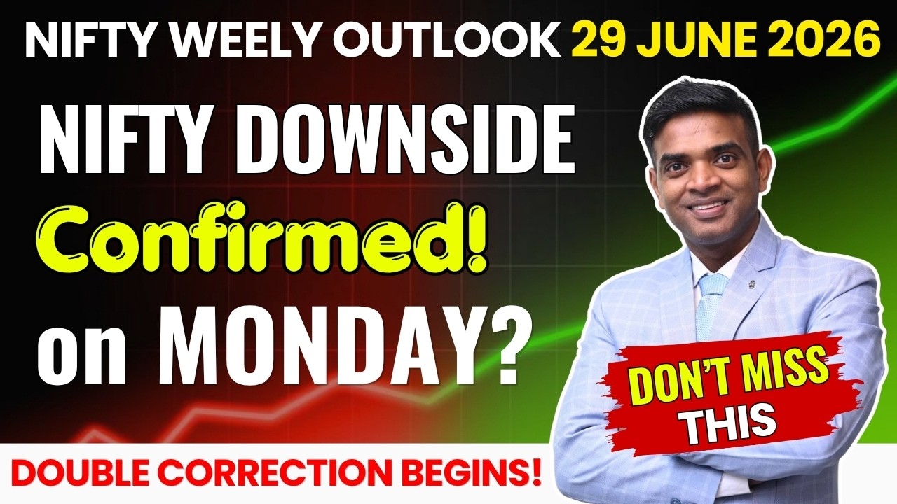 Nifty Downside Confirmed on Monday? - Nifty Prediction on Monday 29 June 2026
