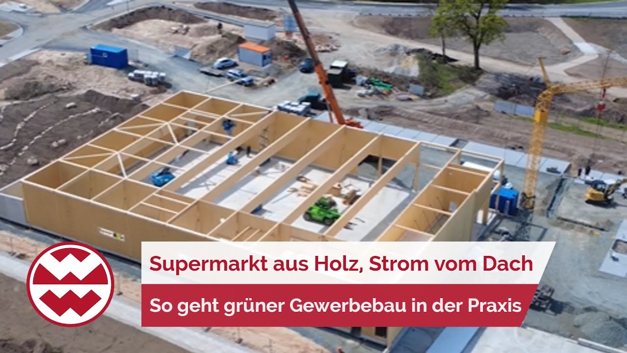 Nachhaltig bauen im Supermarkt: Holz, Energie & Städteplanung | Green Life | Welt der Wunder