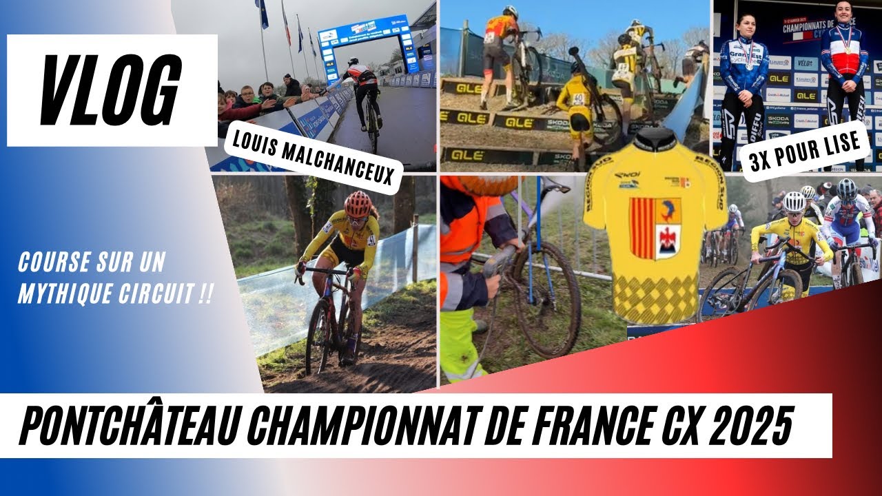 Championnat 🇫🇷 sur le Mythique Circuit de Pontchâteau VLOG￼ au Championnat de France CX 2025