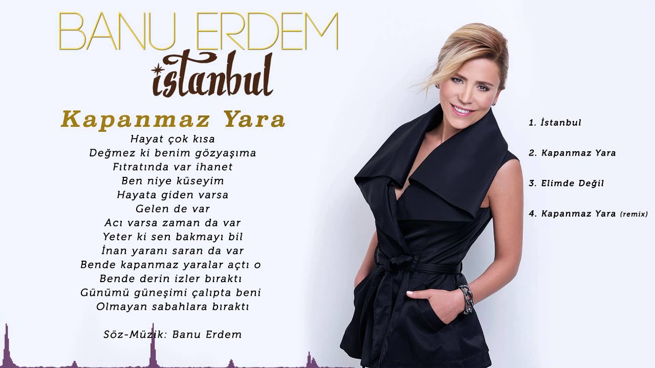 Banu Erdem - Kapanmaz Yara ( Official Lyric Video )