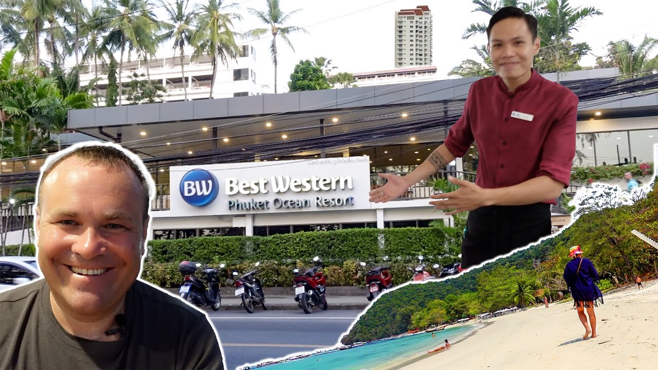 Best Western Phuket Ocean Resort и не только